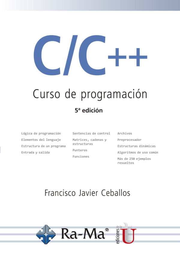 C/C++ Curso de programación. 5ª. Edición