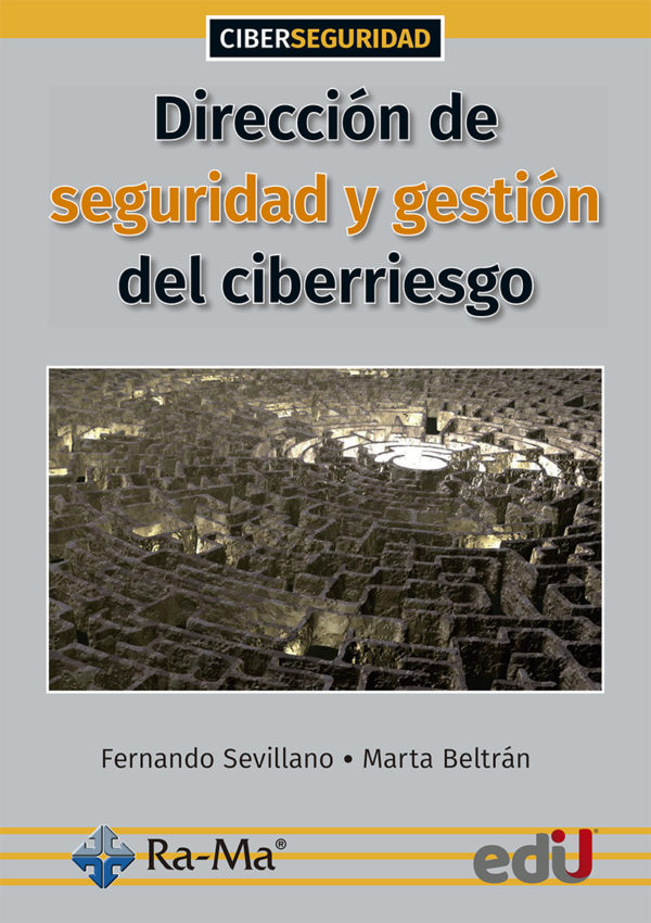 DIRECCION DE SEGURIDAD Y GESTION DE CIBERRIESGO