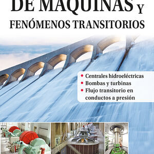 HIDRAULICA DE MAQUINAS Y FENOMENOS TRANSITORIOS