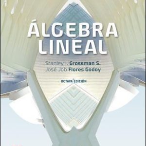 ALGEBRA LINEAL 8ED.