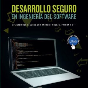 DESARROLLO SEGURO EN INGENIERIA DEL SOFTWARE
