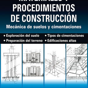 MATERIALES Y PROCEDIMIENTOS DE CONSTRUCCION