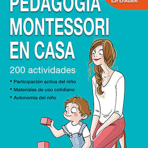 PEDAGOGIA MONTESSORI EN CASA