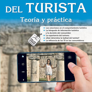LA CONDUCTA DEL TURISTA TEORIA Y PRACTICA