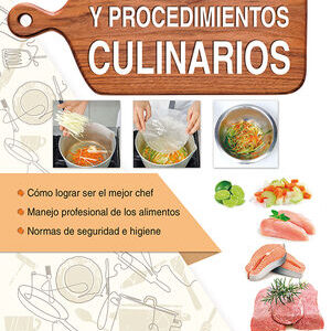 TECNICAS Y PROCEDIMIENTOS CULINARIOS