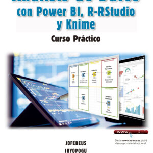 ANALISIS DE DATOS CON POWER BI, R-RSTUDIO Y KNIME