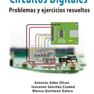 CIRCUITOS DIGITALES PROBLEMAS Y EJERCICIOS RESUELTOS