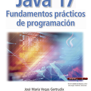 JAVA 17 FUNDAMENTOS PRACTICOS DE PROGRAMACION