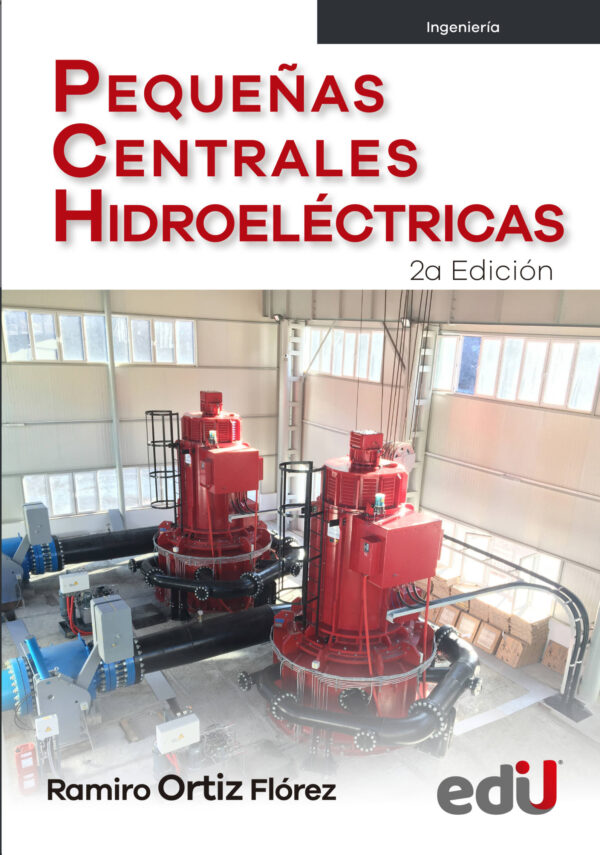 PEQUEÑAS CENTRALES HIDROELECTRICAS 2ED
