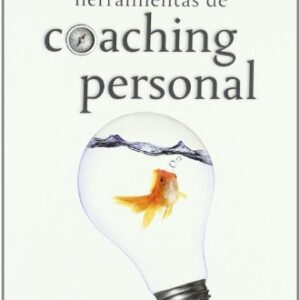 HERRAMIENTAS DE COACHING PERSONAL