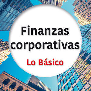 FINANZAS CORPORATIVAS