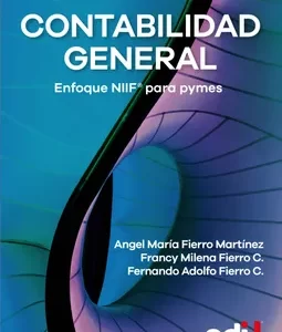 CONTABILIDAD GENERAL ENFOQUE NIIF PARA PYMES