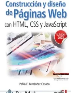 CONSTRUCCION Y DISEÑO DE PAGINAS WEB CON HTML, CSS Y JAVASCRIPT
