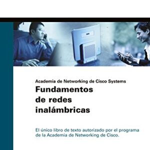 Fundamentos de Redes Inalámbricas Academia CISCO Systems CD incluido