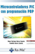 MICROCONTROLADORES PIC CON PROGRAMACION PBP
