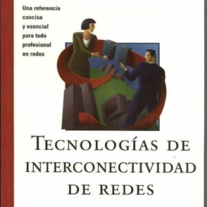 TECNOLOGIAS DE INTERCONECTIVIDAD DE REDES