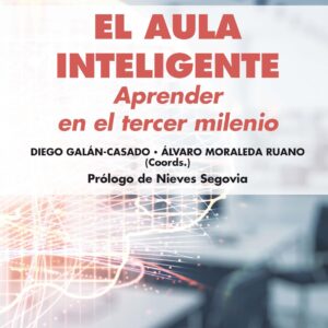 EL AULA INTELIGENTE APRENDER EN EL TERCER MILENIO