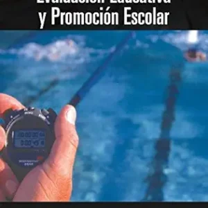 EVALUACION EDUCATIVA Y PROMOCION ESCOLAR
